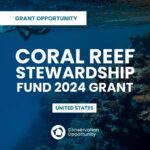 Coral Reef Stewardship Fund 2024 Grant